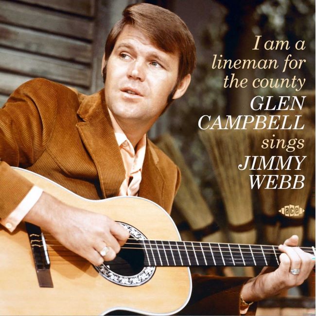 Campbell ,Glen - I'm A Lineman For The County, Sings Jimmy Webb